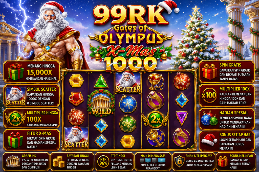 99RK Gates of Olympus X-Mas 1000 dengan Zeus bertema Natal, pohon Natal, petir, permata, simbol Wild dan Scatter.